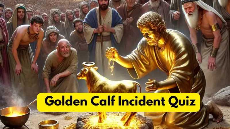 Golden Calf Quiz