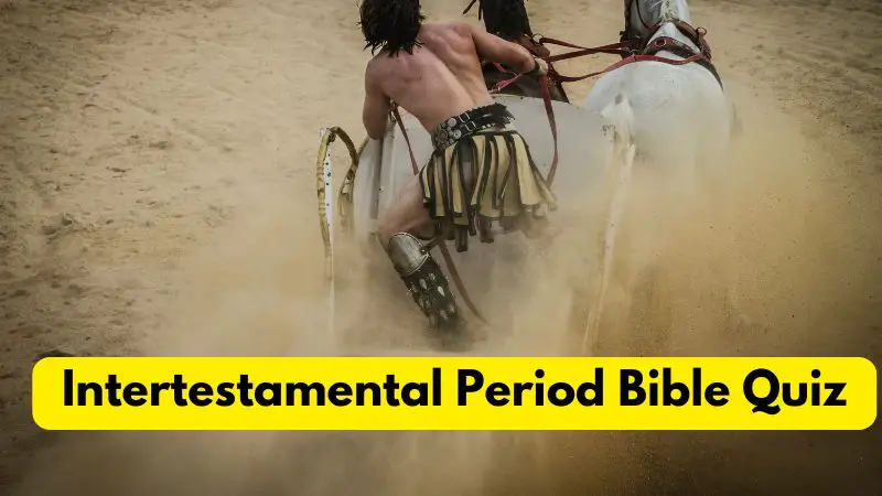 Intertestamental Period Bible Quiz