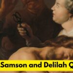 Samson and Delilah Quiz