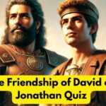 The Friendship of David and Jonathan Quiz (1)